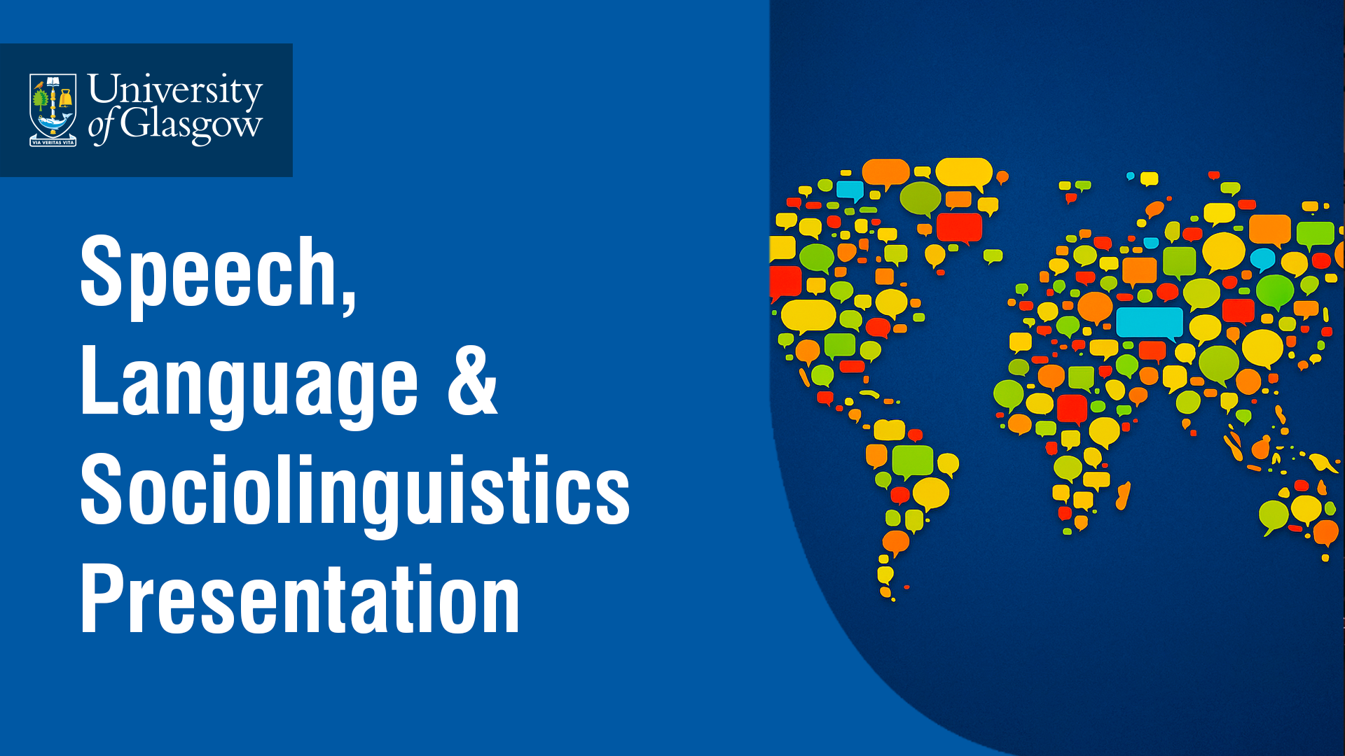 Speech, Language & Sociolinguistics Presentation Video