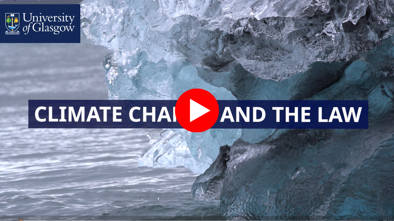 Climate Change & the Law - mini lecture with playbutton