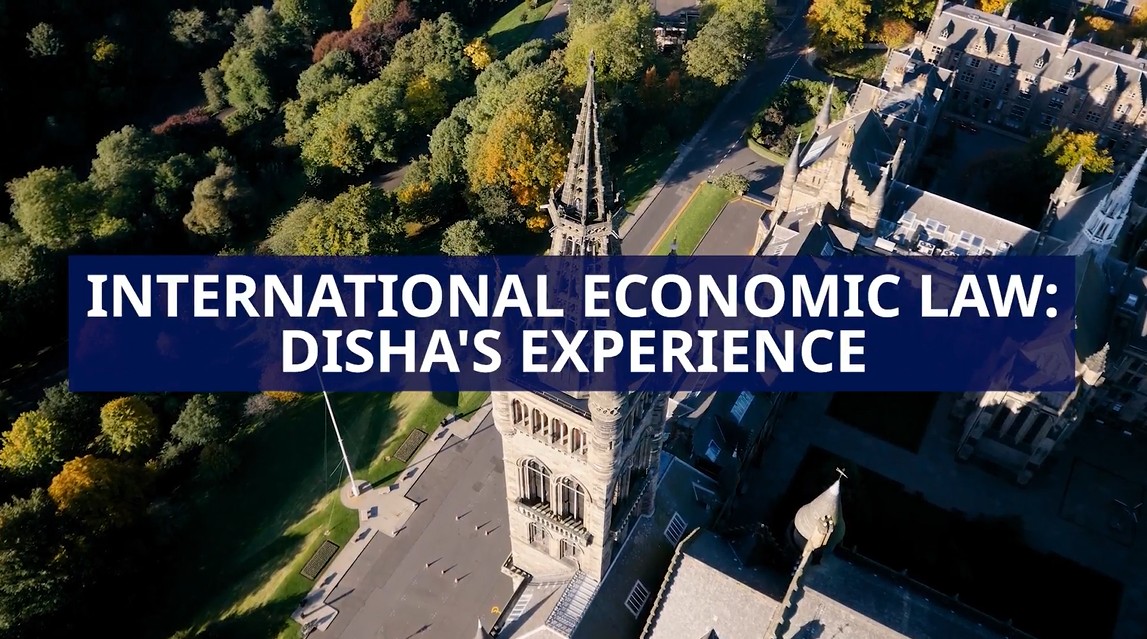 YouTube thumbnail text reads 'International Economic Law LLM: Disha's Experience'