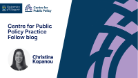 Centre for Public Policy Practice Fellow blog - Christina Kopanou