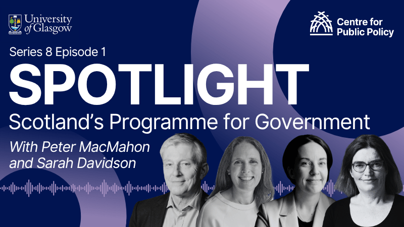 Spotlight series 8 episode 1, Scotland's Programme for Government, with Sarah Davidson and Peter MacMahon